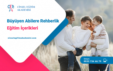 BÜYÜYEN ABİLERE REHBERLİK EĞİTİM İÇERİKLERİ