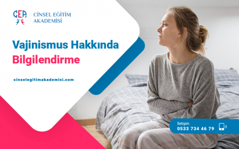 VAJİNİSMUS HAKKINDA BİLGİLENDİRME